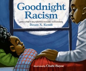 Goodnight Racism kaina ir informacija | Knygos paaugliams ir jaunimui | pigu.lt