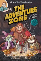 Adventure Zone: Here There Be Gerblins: Here There be Gerblins цена и информация | Фантастика, фэнтези | pigu.lt