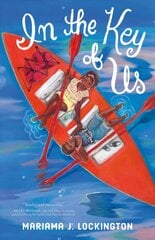 In the Key of Us цена и информация | Книги для подростков  | pigu.lt