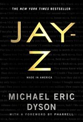 Jay-Z: Made in America цена и информация | Книги об искусстве | pigu.lt