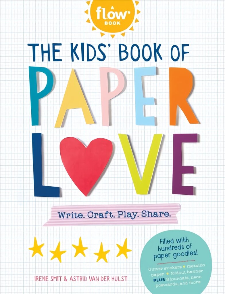 Kids' Book of Paper Love: Write. Craft. Play. Share. цена и информация | Knygos paaugliams ir jaunimui | pigu.lt