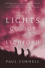 Lights Go Out in Lychford цена и информация | Фантастика, фэнтези | pigu.lt