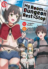 My Room is a Dungeon Rest Stop (Manga) Vol. 5 цена и информация | Фантастика, фэнтези | pigu.lt