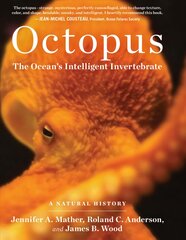 Octopus: The Ocean's Intelligent Invertebrate: The Ocean's Intelligent Invertebrate цена и информация | Книги о питании и здоровом образе жизни | pigu.lt