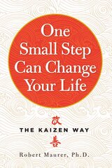 One Small Step Can Change Your Life: The Kaizen Way цена и информация | Самоучители | pigu.lt