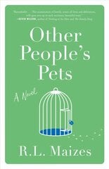 Other People's Pets: A Novel цена и информация | Фантастика, фэнтези | pigu.lt