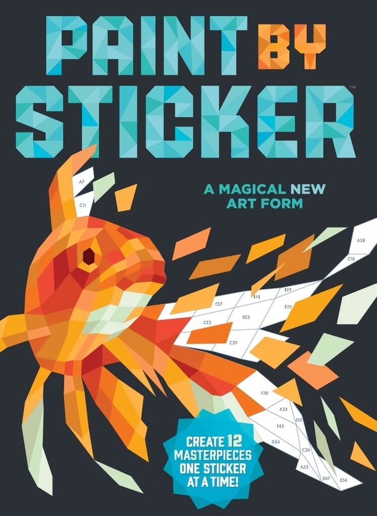 Paint by Sticker: Create 12 Masterpieces One Sticker at a Time! цена и информация | Spalvinimo knygelės | pigu.lt