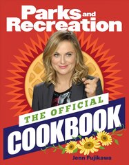 Parks and Recreation: The Official Cookbook kaina ir informacija | Knygos paaugliams ir jaunimui | pigu.lt