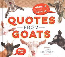 Quotes from Goats: Home Is Where the Herd Is цена и информация | Фантастика, фэнтези | pigu.lt