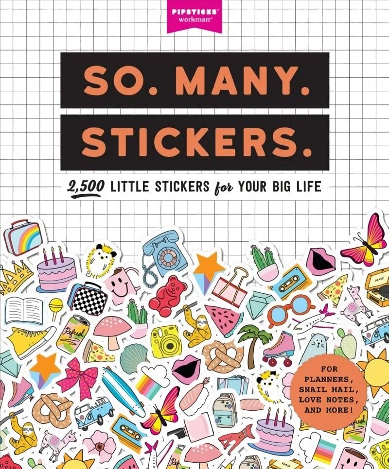 So. Many. Stickers.: 2,500 Little Stickers for Your Big Life kaina ir informacija | Knygos apie sveiką gyvenseną ir mitybą | pigu.lt