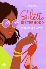 Stiletto Sisterhood kaina ir informacija | Fantastinės, mistinės knygos | pigu.lt