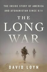 Long War: The Inside Story of America and Afghanistan Since 9/11 цена и информация | Исторические книги | pigu.lt