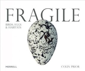 Fragile: Birds, Eggs & Habitats цена и информация | Книги о питании и здоровом образе жизни | pigu.lt