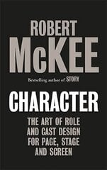 Character: The Art of Role and Cast Design for Page, Stage and Screen kaina ir informacija | Užsienio kalbos mokomoji medžiaga | pigu.lt