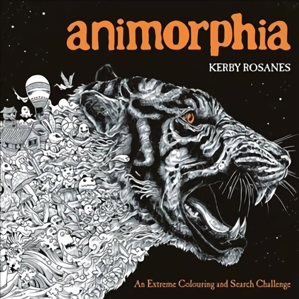 Animorphia: An Extreme Colouring and Search Challenge kaina ir informacija | Knygos apie sveiką gyvenseną ir mitybą | pigu.lt