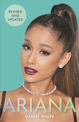 Ariana: The Biography цена и информация | Биографии, автобиогафии, мемуары | pigu.lt