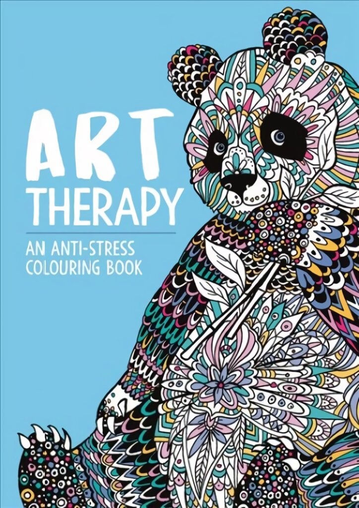 Art Therapy: An Anti-Stress Colouring Book for Adults: An Anti-Stress Colouring Book for Adults kaina ir informacija | Knygos apie sveiką gyvenseną ir mitybą | pigu.lt