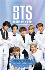 BTS: Icons of K-Pop цена и информация | Биографии, автобиографии, мемуары | pigu.lt