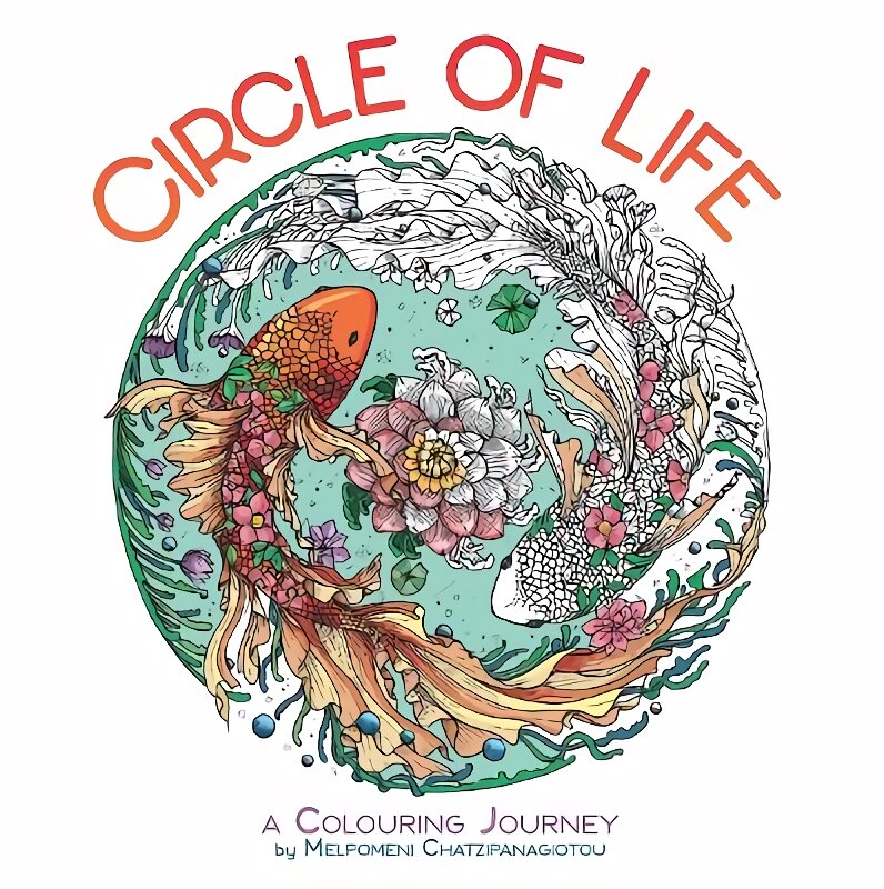Circle of Life: A Colouring Journey цена и информация | Knygos apie sveiką gyvenseną ir mitybą | pigu.lt