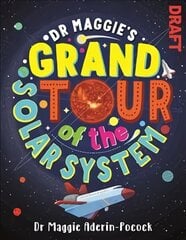 Dr Maggie's Grand Tour of the Solar System цена и информация | Книги для подростков и молодежи | pigu.lt