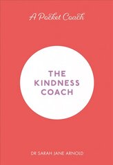 Pocket Coach: The Kindness Coach kaina ir informacija | Saviugdos knygos | pigu.lt