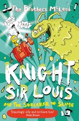 Knight Sir Louis and the Sorcerer of Slime цена и информация | Книги для подростков и молодежи | pigu.lt