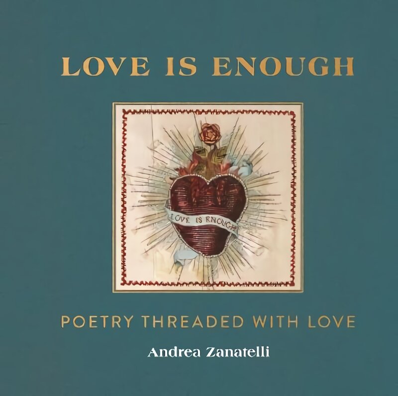 Love is Enough: Poetry Threaded with Love (with a Foreword by Florence Welch) kaina ir informacija | Poezija | pigu.lt