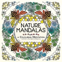 Nature Mandalas: A Colouring Meditation цена и информация | Книги для малышей | pigu.lt