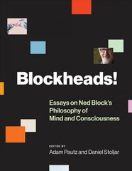 Blockheads!: Essays on Ned Block's Philosophy of Mind and Consciousness цена и информация | Исторические книги | pigu.lt