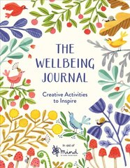 Wellbeing Journal: Creative Activities to Inspire цена и информация | Самоучители | pigu.lt