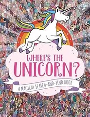 Where's the Unicorn?: A Magical Search and Find Book kaina ir informacija | Knygos paaugliams ir jaunimui | pigu.lt