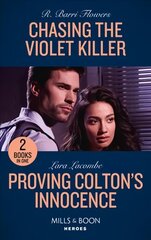 Chasing The Violet Killer / Proving Colton's Innocence: Chasing the Violet Killer / Proving Colton's Innocence (the Coltons of Grave Gulch) kaina ir informacija | Fantastinės, mistinės knygos | pigu.lt