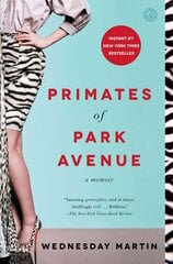 Primates of Park Avenue: A Memoir цена и информация | Биографии, автобиографии, мемуары | pigu.lt