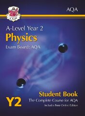 A-Level Physics for AQA: Year 2 Student Book kaina ir informacija | Lavinamosios knygos | pigu.lt