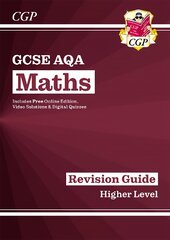 GCSE Maths AQA Revision Guide: Higher inc Online Edition, Videos & Quizzes цена и информация | Книги для подростков и молодежи | pigu.lt