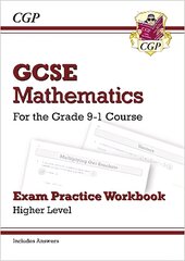 New GCSE Maths Exam Practice Workbook: Higher - includes Video Solutions and   Answers цена и информация | Книги для подростков и молодежи | pigu.lt
