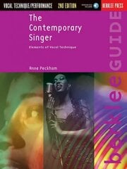 Contemporary Singer - 2nd Edition: Elements of Vocal Technique Revised kaina ir informacija | Knygos apie meną | pigu.lt