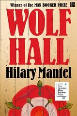 Wolf Hall: Winner of the Man Booker Prize edition, Wolf Hall: Winner of the Man Booker Prize цена и информация | Fantastinės, mistinės knygos | pigu.lt