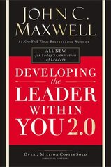 Developing the Leader Within You 2.0 цена и информация | Книги по экономике | pigu.lt