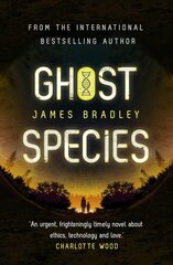 Ghost Species: The environmental thriller longlisted for the BSFA Best Novel Award цена и информация | Фантастика, фэнтези | pigu.lt