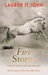 One Dollar Horse: Fire Storm: Book 3, Book 3 цена и информация | Книги для подростков  | pigu.lt