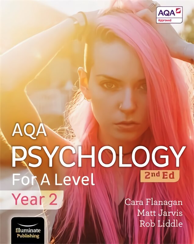 AQA Psychology for A Level Year 2 Student Book: 2nd Edition цена и информация | Socialinių mokslų knygos | pigu.lt