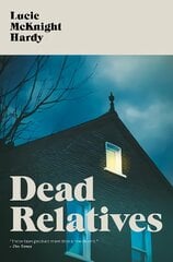 Dead Relatives kaina ir informacija | Fantastinės, mistinės knygos | pigu.lt