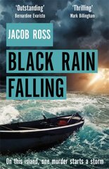 Black Rain Falling: 'A truly amazing writer, an outstanding novel' Bernardine Evaristo kaina ir informacija | Fantastinės, mistinės knygos | pigu.lt