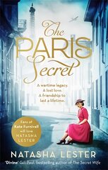 Paris Secret: An epic and heartbreaking love story set during World War Two kaina ir informacija | Fantastinės, mistinės knygos | pigu.lt