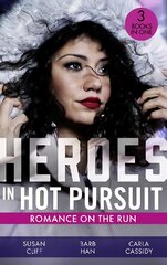 Heroes In Hot Pursuit: Romance On The Run: Witness on the Run / Sudden Setup / Scene of the Crime: Means and Motive kaina ir informacija | Fantastinės, mistinės knygos | pigu.lt