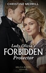 Lady Olivia's Forbidden Protector kaina ir informacija | Fantastinės, mistinės knygos | pigu.lt