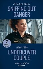 Sniffing Out Danger / Undercover Couple: Sniffing out Danger (K-9s on Patrol) / Undercover Couple (A Ree and Quint Novel) kaina ir informacija | Fantastinės, mistinės knygos | pigu.lt