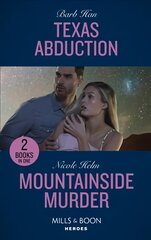 Texas Abduction / Mountainside Murder: Texas Abduction (an O'Connor Family Mystery) / Mountainside Murder (A North Star Novel Series) kaina ir informacija | Fantastinės, mistinės knygos | pigu.lt