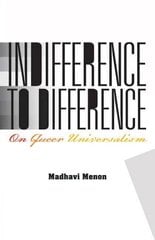 Indifference to Difference: On Queer Universalism kaina ir informacija | Istorinės knygos | pigu.lt
